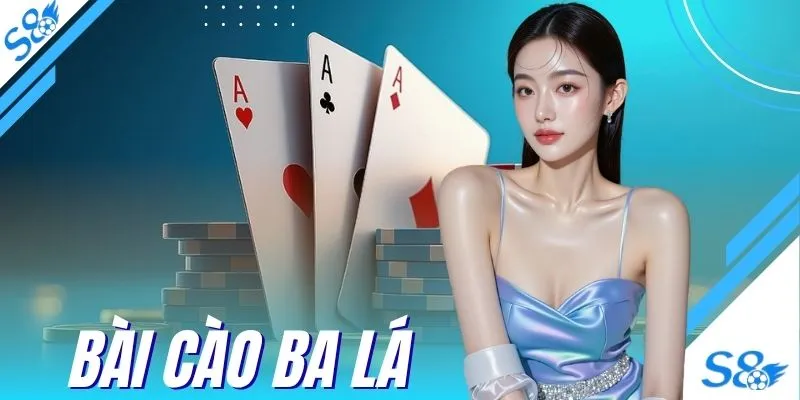 Bài Cào Ba Lá Tựa Game Giải Trí Đỉnh Cao Ăn Thưởng 99%
