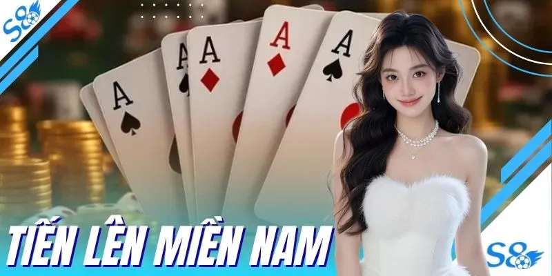Đánh Bài Tiến Lên Miền Nam Săn Quà Khủng Với 52 Lá Hấp Dẫn